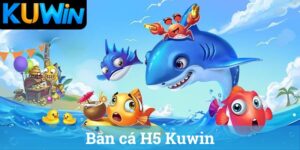 Bắn cá H5