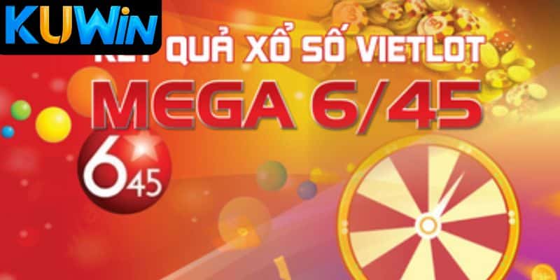 Mega 6 45 va cach choi Mega 6/45 và cách chơi